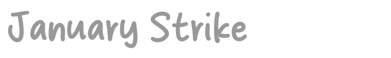 January Strike